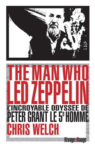 THE MAN WHO LED ZEPPELIN, de Chris Welch | portada del libro