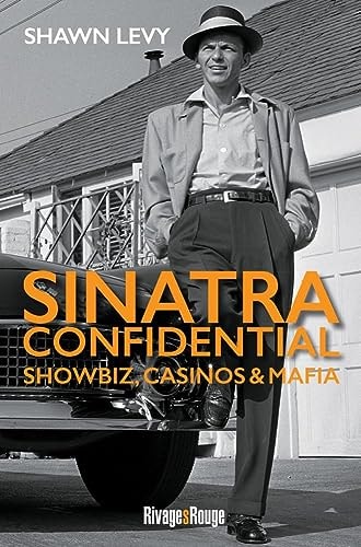 SINATRA CONFIDENTIAL, de Shawn Levy | portada del libro