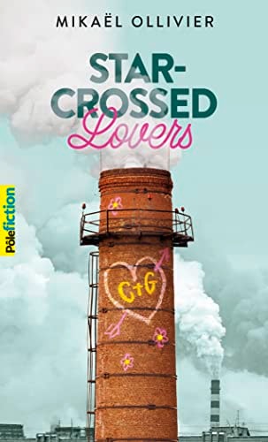 STAR CROSSED LOVERS, de Mikaël Ollivier | portada del libro