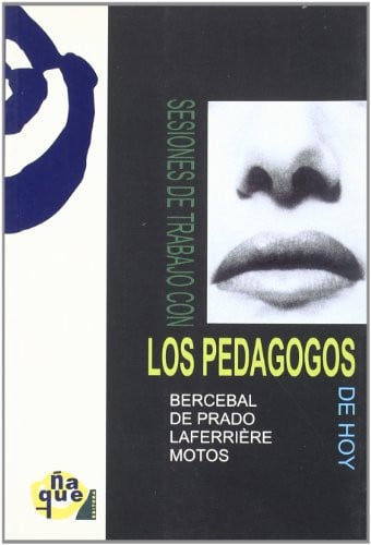 SESIONES DE TRABAJO LOS PEDAGOGOS, de AA.VV. | portada del libro
