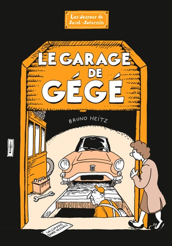 GARAGE DE GEGE, de Bruno Heitz | portada del libro