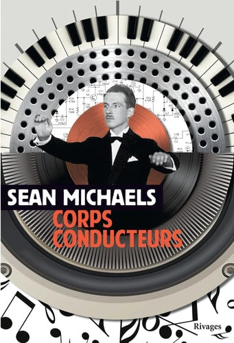 CORPS CONDUCTEURS, de Sean Michaels | portada del libro