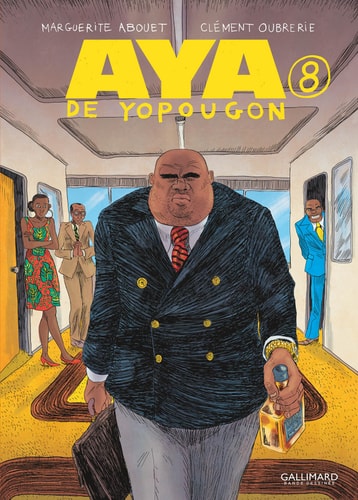 AYA DE YOPOUGON T8, de MARGUERITE ABOUET | portada del libro