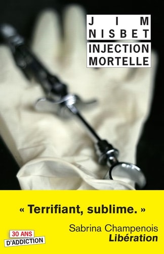 INJECTION MORTELLE, de Jim Nisbet | portada del libro