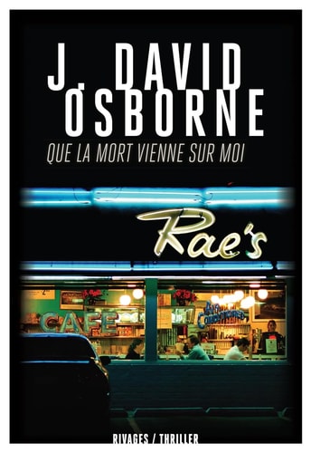 QUE LA MORT VIENNE SUR MOI, de James David Osborne | portada del libro