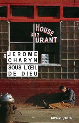 SOUS LOEIL DE DIEU, de Jerome Charyn | portada del libro