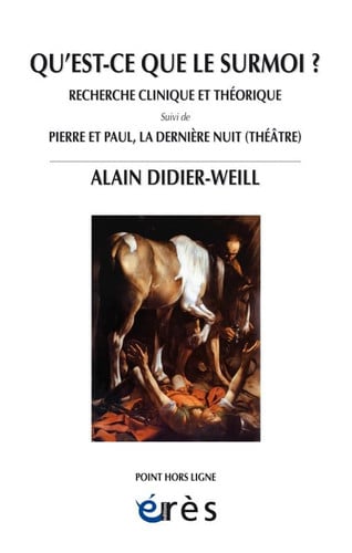 QU EST-CE QUE LE SURMOI ? RECHERCHE CLINIQUE ET THEORIQUE, de DIDIER-WEILL AL | portada del libro