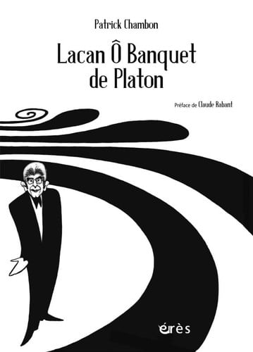 LACAN O BANQUET DE PLATON, de CHAMBON PATRICK | portada del libro