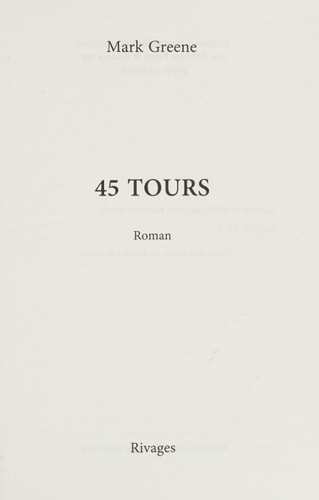 45 TOURS, de Mark Greene | portada del libro