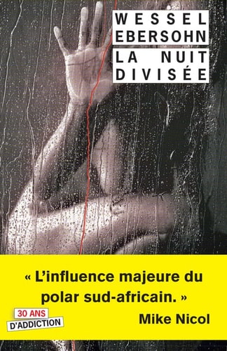 LA NUIT DIVISEE, de Wessel Ebersohn | portada del libro