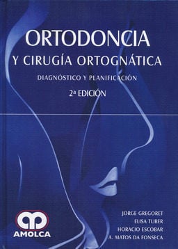 GREGORET ORTODONCIA Y CIRUGIA ORTOGNATICA DIAGNOSTICO Y P | portada del libro