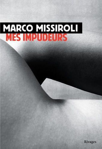 MES IMPUDEURS, de Marco Missiroli | portada del libro