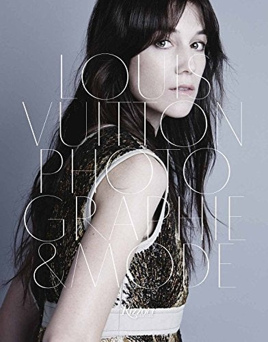 OUIS VUITTON PHOTOGRAPHIE ET MODE, de Charlotte Cotton | portada del libro