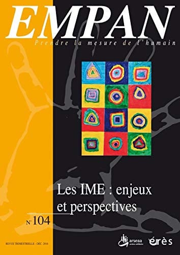 EMPAN 104 LES IME ENJEUX ET PERSPECTIVES, de COLLECTIF | portada del libro