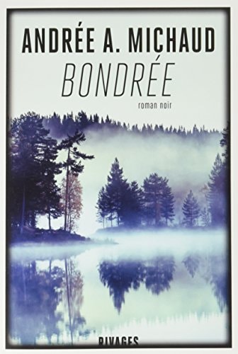 BONDREE, de Andrée A. Michaud | portada del libro