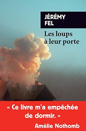 LES LOUPS A LEUR PORTE, de Jérémy Fel | portada del libro