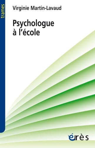 PSYCHOLOGUE A L'ECOLE, de MARTIN-LAVAUD V | portada del libro