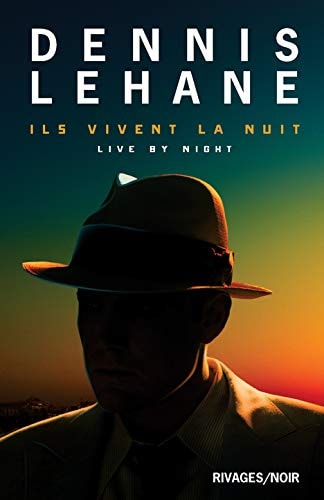 ILS VIVENT LA NUIT, de Dennis Lehane | portada del libro