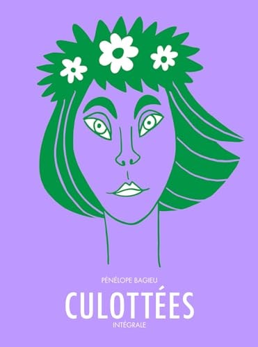 CULOTTEES INTEGRALE, de Pénélope Bagieu | portada del libro