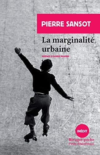 LA MARGINALITE URBAINE, de Pierre Sansot | portada del libro