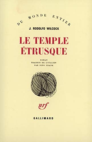 LE TEMPLE ETRUSQUE, de Juan Rodolfo Wilcock | portada del libro
