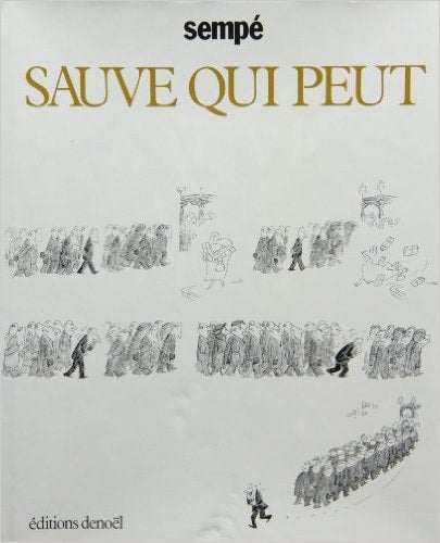 SAUVE QUI PEUT, de Sempé | portada del libro