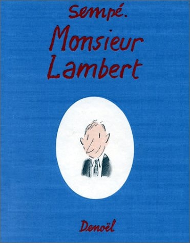 MONSIEUR LAMBERT, de Sempé | portada del libro