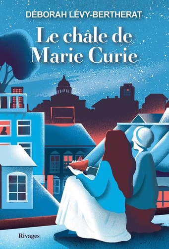 LE CH¶LE DE MARIE CURIE, de Ann-Déborah Lévy-Bertherat | portada del libro