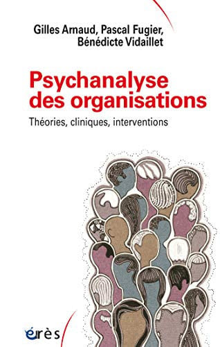 PSYCHANALYSE DES ORGANISATIONS, de COLLECTIF | portada del libro
