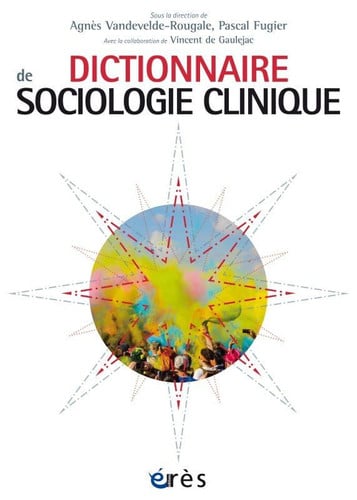 DICTIONNAIRE DE SOCIOLOGIE CLINIQUE, de VANDEVELDE-ROUG | portada del libro