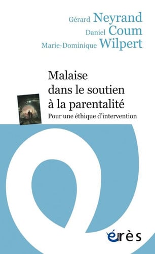 MALAISE DANS LE SOUTIEN A LA PARENTALITE, de COLLECTIF | portada del libro
