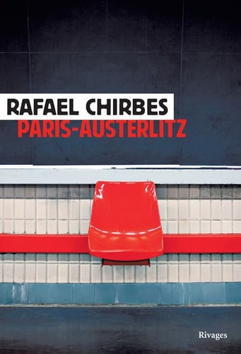 PARIS AUSTERLITZ, de Rafael Chirbes | portada del libro