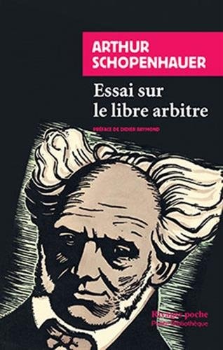 ESSAI SUR LE LIBRE ARBITRE, de Arthur Schopenhauer | portada del libro