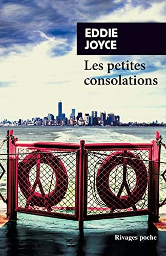 LES PETITES CONSOLATIONS, de Eddie Joyce | portada del libro