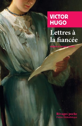 LETTRES A LA FIANCEE, de Victor Hugo | portada del libro