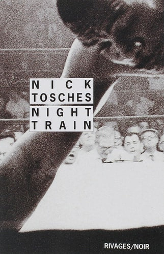 NIGHT TRAIN, de Nick Tosches | portada del libro