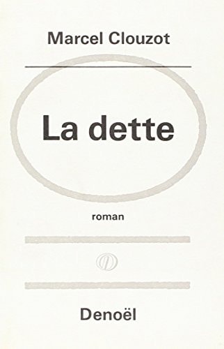 LA DETTE, de Martine Clouzot | portada del libro