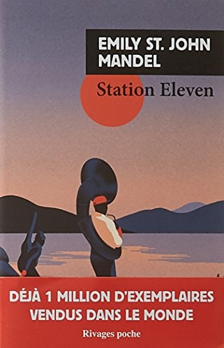 STATION ELEVEN, de Emily Mandel St. John | portada del libro