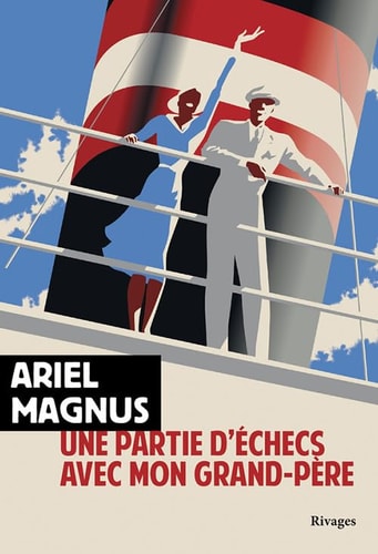UNE PARTIE D'ECHECS AVEC MON GRAND PERE, de Ariel Magnus | portada del libro