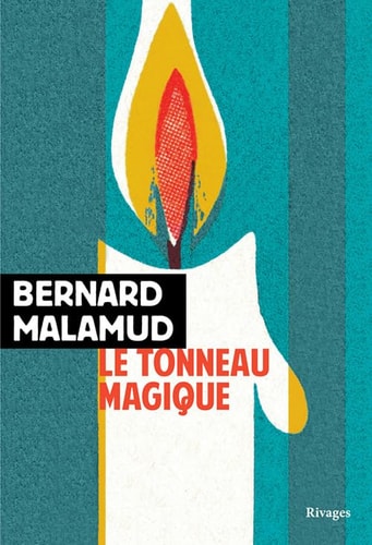 LE TONNEAU MAGIQUE, de Bernard Malamud | portada del libro