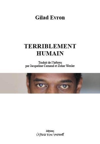 TERRIBLEMENT HUMAIN, de EVRON GILAD | portada del libro