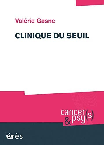 CLINIQUE DU SEUIL, de GASNE VALERIE | portada del libro