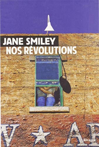 NOS REVOLUTIONS, de Jane Smiley | portada del libro