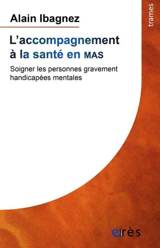 L'ACCOMPAGNEMENT A LA SANTE EN MAS, de IBAGNEZ ALAIN | portada del libro