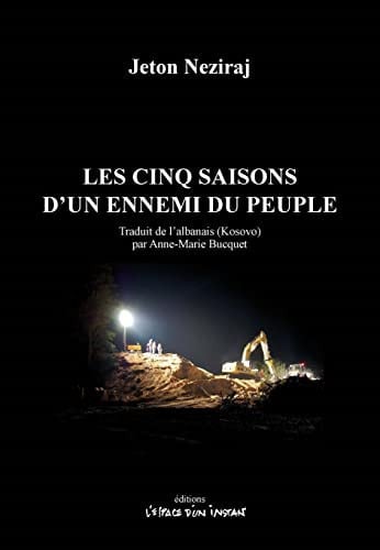 LES CINQ SAISONS D UN ENNEMI DU PEUPLE, de NEZIRAJ JETON | portada del libro