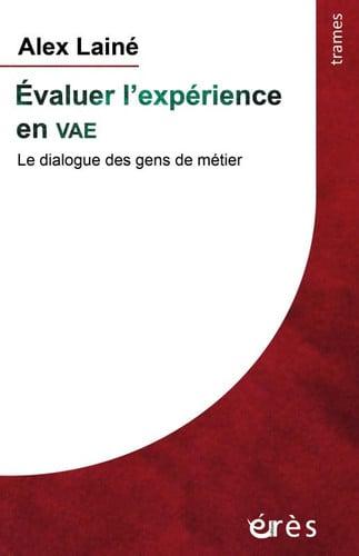EVALUER L'EXPERIENCE EN VAE, de LAINE ALEX | portada del libro