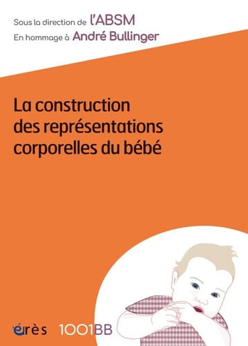 1001 BB 158 LA CONSTRUCTION DES REPRESENTATIONS CORPORELLES, de ABSM | portada del libro