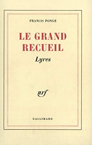 LE GRAND RECUEIL T1, de Francis Ponge | portada del libro