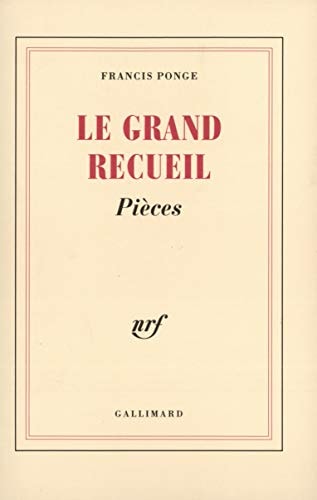 LE GRAND RECUEIL T3, de Francis Ponge | portada del libro