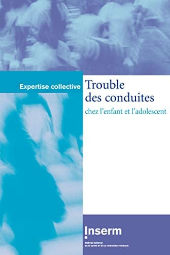 TROUBLE DES CONDUITES CHEZ L'ENFANT ET L'ADOLESCENT, de COLLECTIF | portada del libro